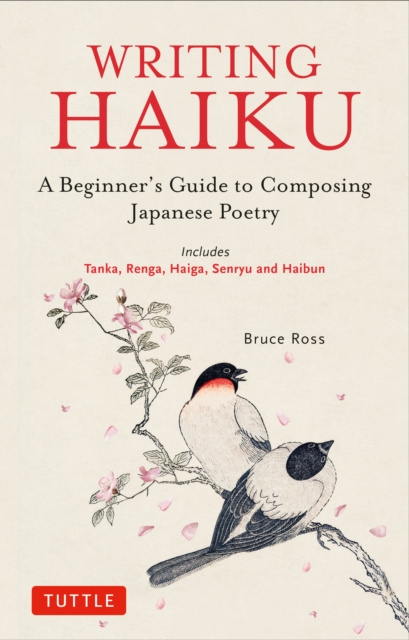 E-knjiga Writing Haiku Bruce Ross