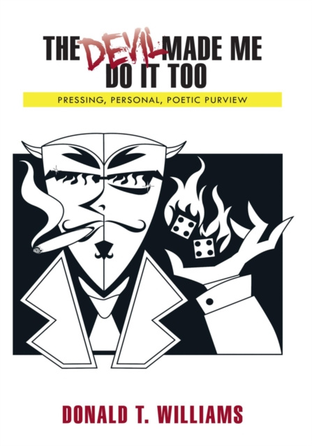 E-knjiga Devil Made Me Do It Too Donald T. Williams