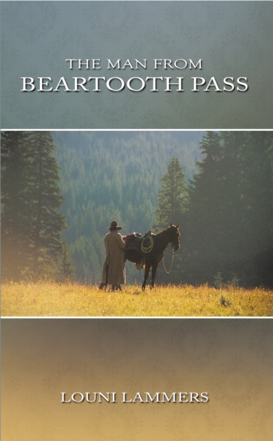 E-knjiga Man from Beartooth Pass Louni Lammers