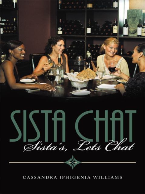 E-Book Sista Chat Cassandra Iphigenia Williams