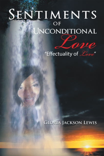 E-knjiga Sentiments of Unconditional Love Gloria Jackson Lewis