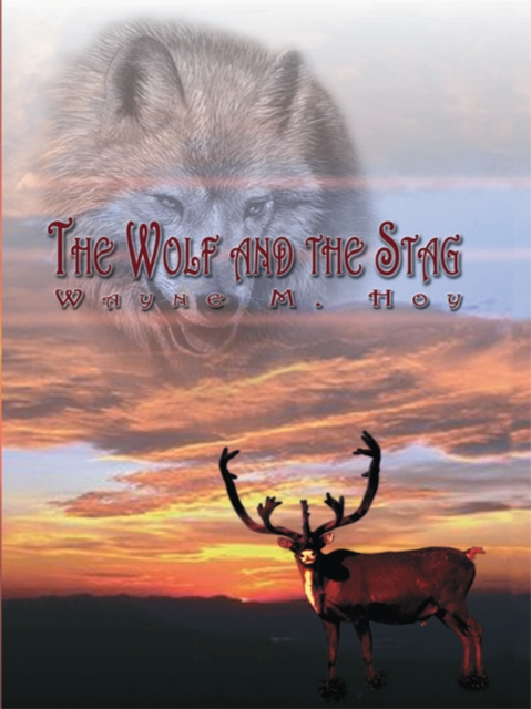 E-knjiga Wolf and the Stag Wayne M. Hoy