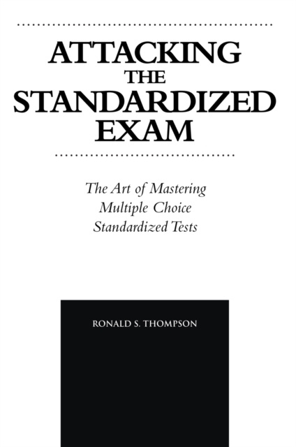 E-knjiga Attacking the Standardized Exam Ronald S. Thompson