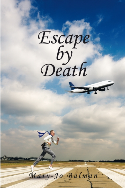 E-knjiga Escape by Death Mary-Jo Balman