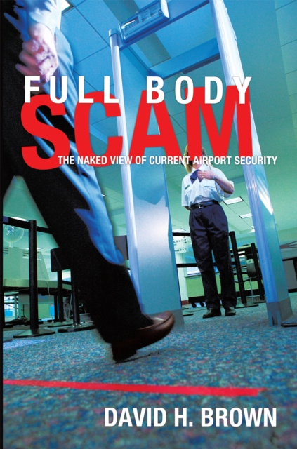 E-knjiga Full Body Scam David H. Brown