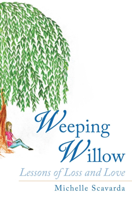 E-book Weeping Willow Michelle Scavarda