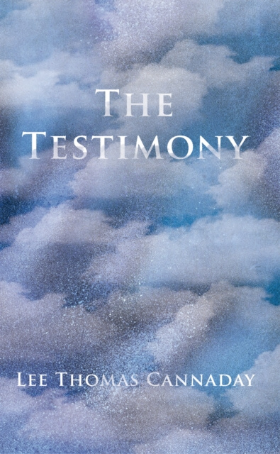 E-book Testimony Lee Thomas Cannaday