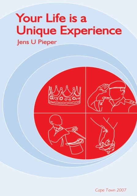 E-book Your Life Is a Unique Experience Jens Pieper