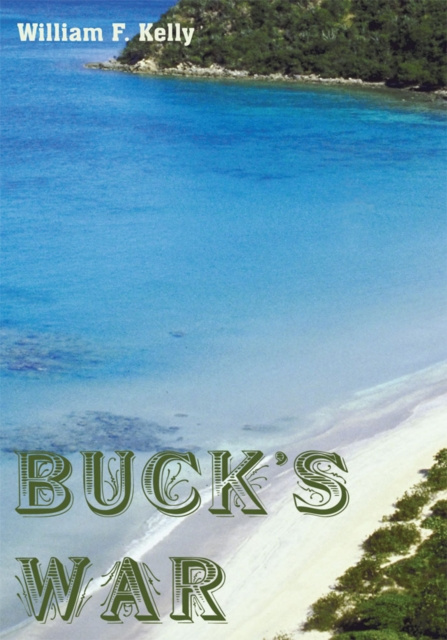 E-knjiga Buck's War William F. Kelly