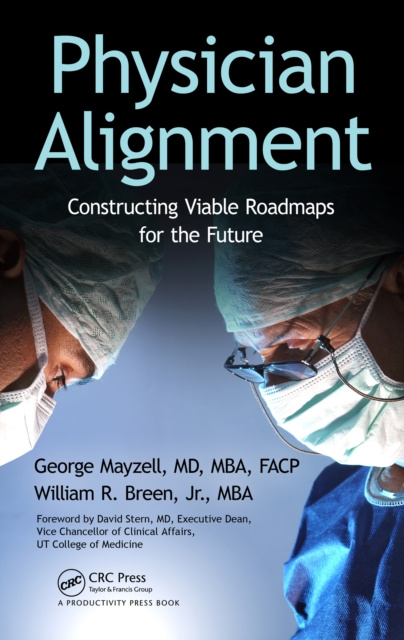 E-knjiga Physician Alignment George Mayzell MD MBA FACP