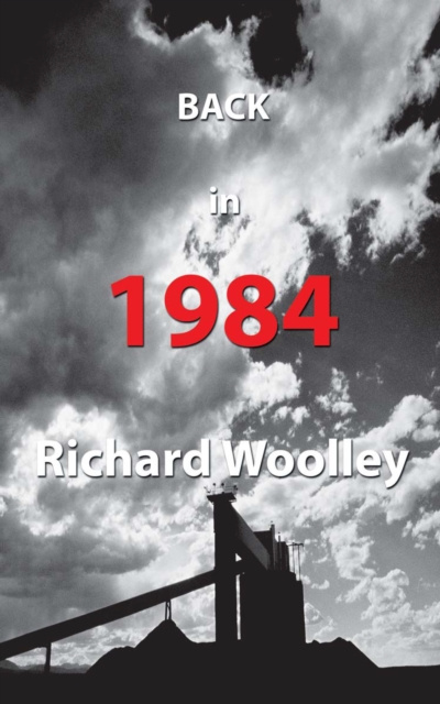 E-kniha Back in 1984 Richard Woolley