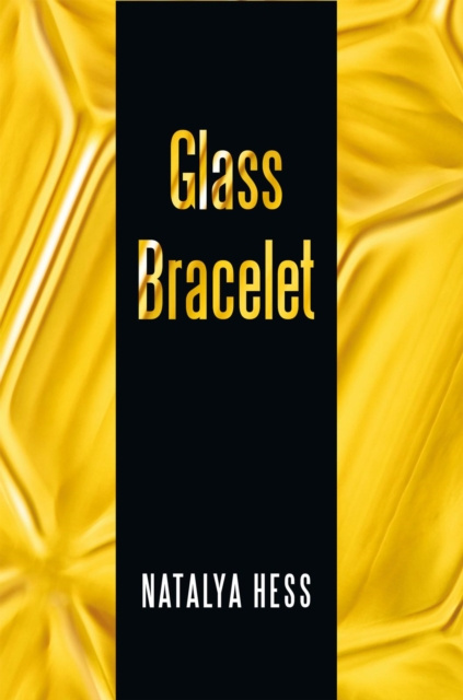 E-knjiga Glass Bracelet Natalya Hess