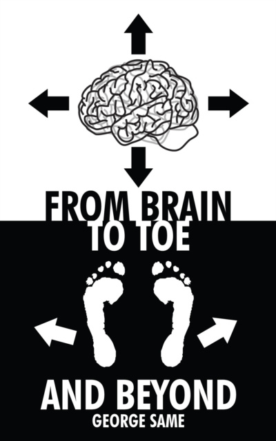 E-book From Brain to Toe and Beyond George Same