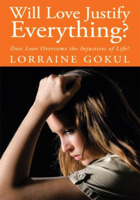 E-kniha Will Love Justify Everything? Lorraine Gokul