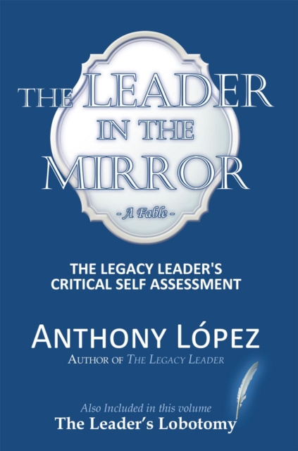 E-book Leader in the Mirror Anthony Lopez