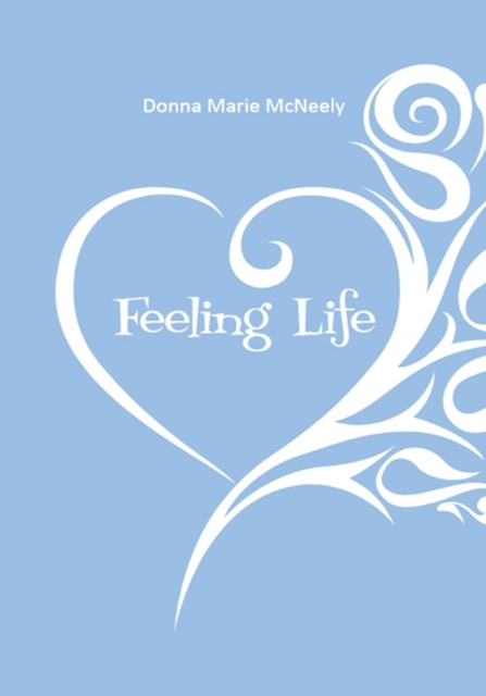 E-knjiga Feeling Life Donna Marie McNeely