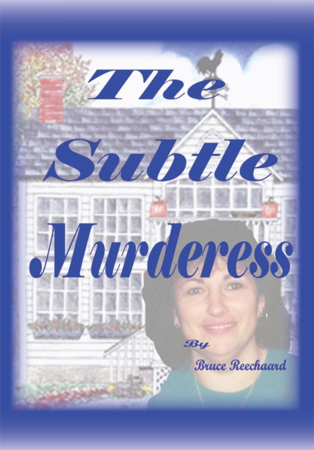 E-book Subtle Murderess Bruce Reechaard