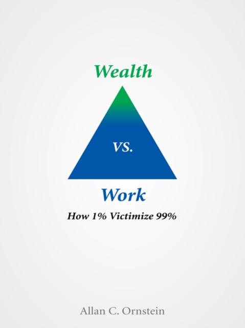 E-book Wealth Vs. Work Allan C. Ornstein