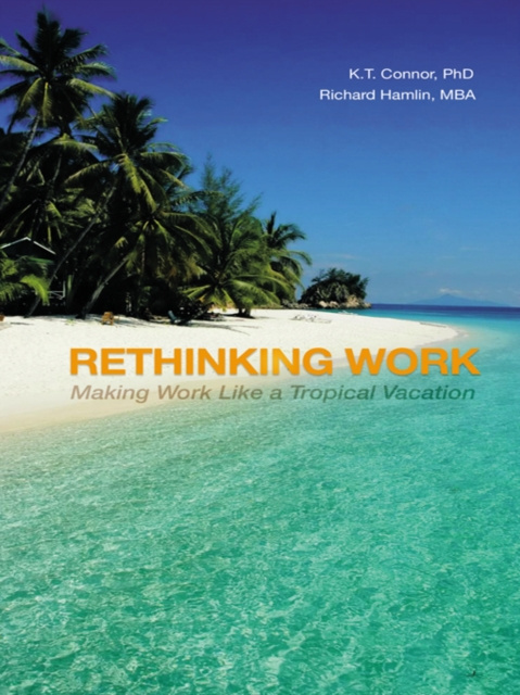 E-knjiga Rethinking Work K.T. Connor