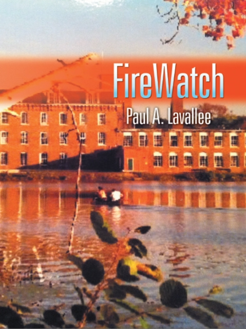 E-knjiga Firewatch Paul A. Lavallee