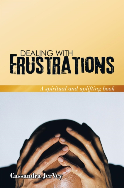 E-book Dealing with Frustrations Cassandra JerVey