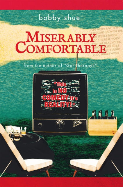 E-book Miserably Comfortable Bobby Shue