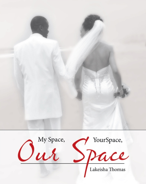 E-book My Space, Your Space, Our Space! Lakeisha Thomas