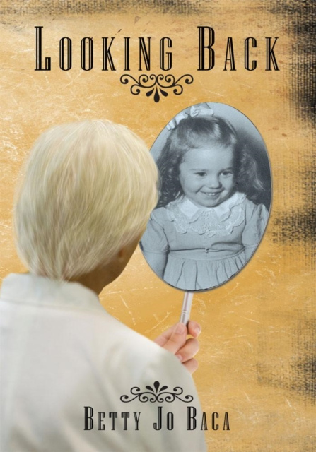 E-knjiga Looking Back Betty Jo Baca
