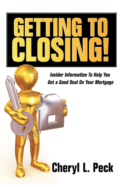 E-knjiga Getting to Closing! Cheryl L. Peck