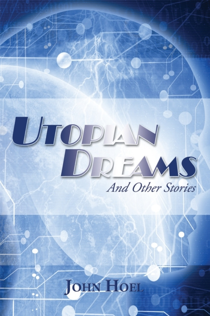 E-book Utopian Dreams John Hoel