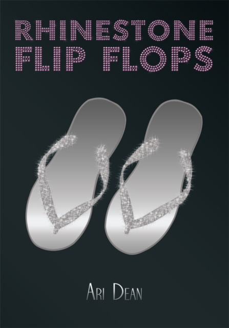 E-kniha Rhinestone Flip Flops Ari Dean