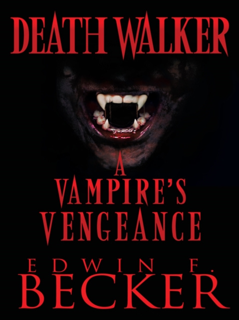E-knjiga Deathwalker Edwin F. Becker