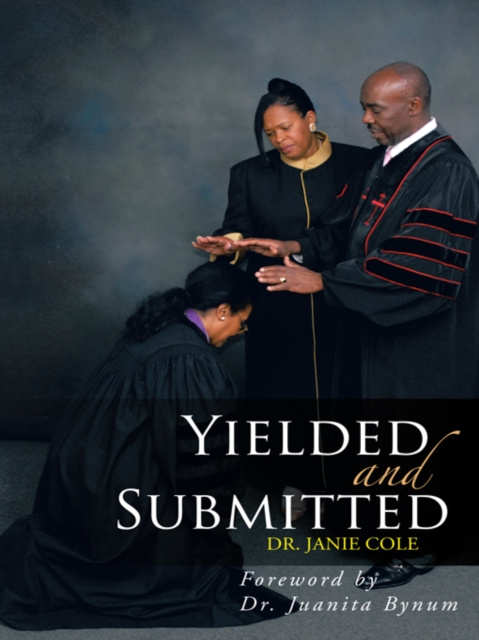 E-knjiga Yielded and Submitted Dr. Janie Cole