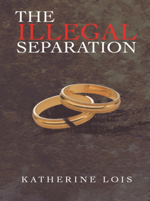 E-knjiga Illegal Separation Katherine Lois