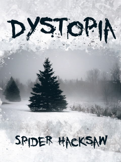 E-knjiga Dystopia Spider Hacksaw