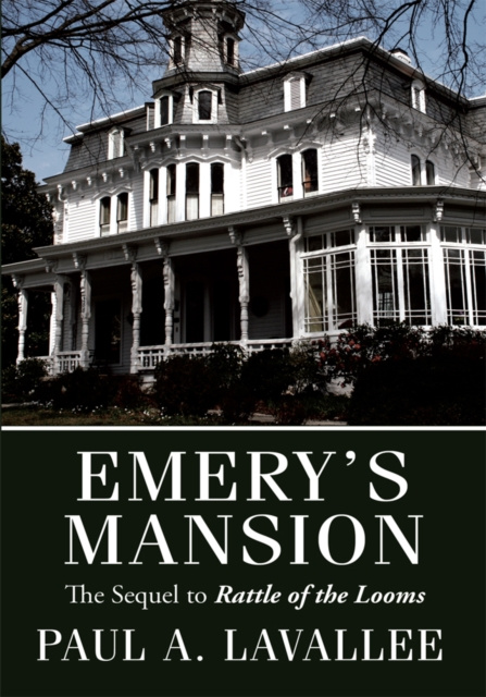 E-knjiga Emery's Mansion Paul A. Lavallee