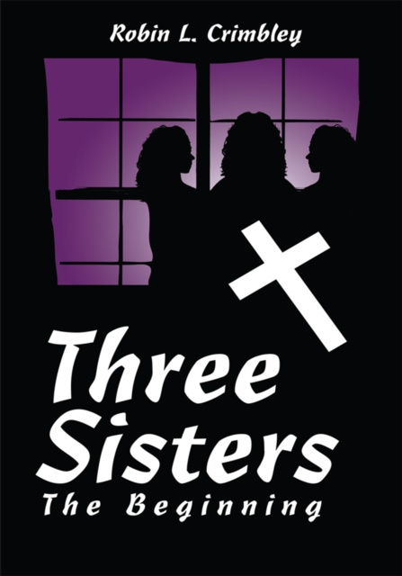E-knjiga Three Sisters Robin L. Crimbley