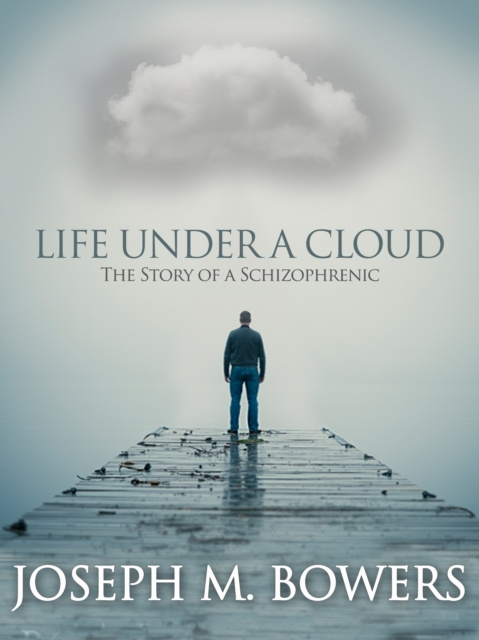 E-knjiga Life Under a Cloud Joseph M. Bowers