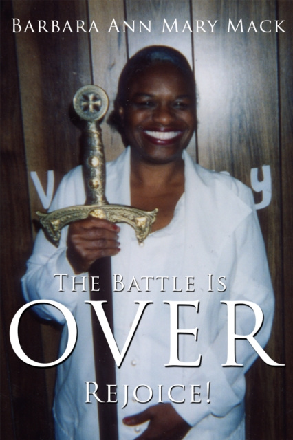 E-book Battle Is Over Barbara Ann Mary Mack