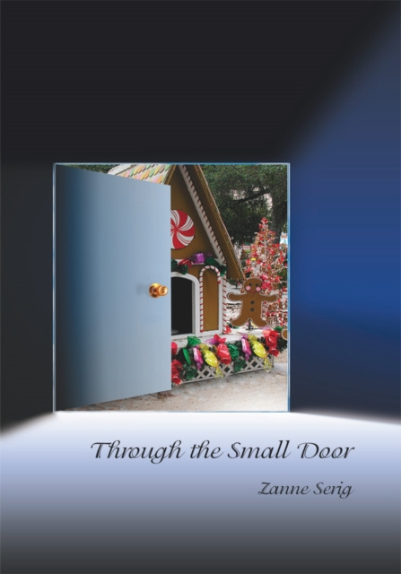 E-knjiga Through the Small Door Zanne Serig