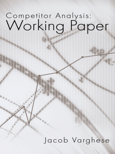 E-book Competitor Analysis:Working Paper Jacob Varghese