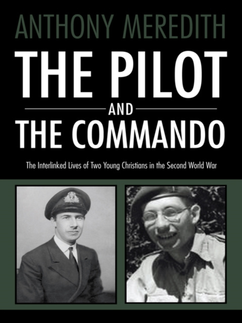 E-book Pilot and the Commando Anthony Meredith