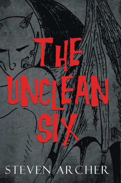 ebook Unclean Six Steven Archer