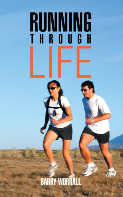 E-Book Running Through Life Barry Worrall