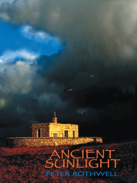 E-knjiga Ancient Sunlight Peter Rothwell