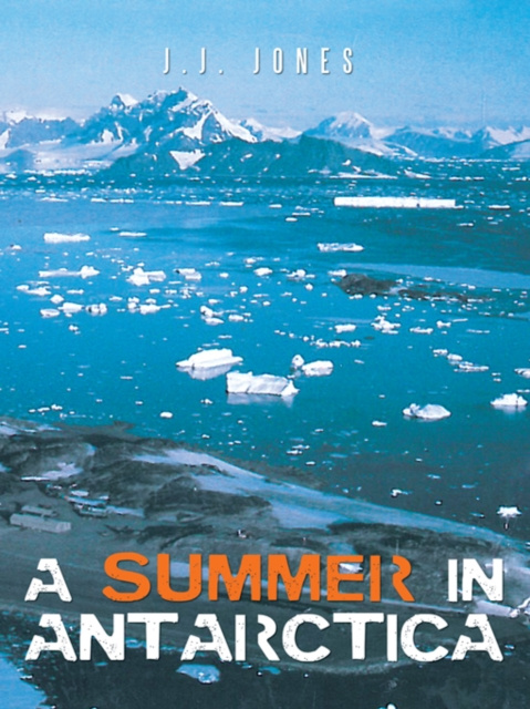E-book Summer in Antarctica J.J. Jones