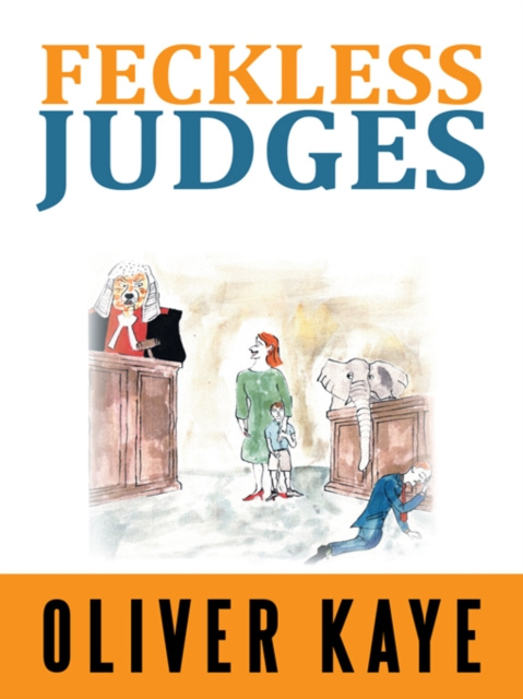 E-knjiga Feckless  Judges Oliver Kaye