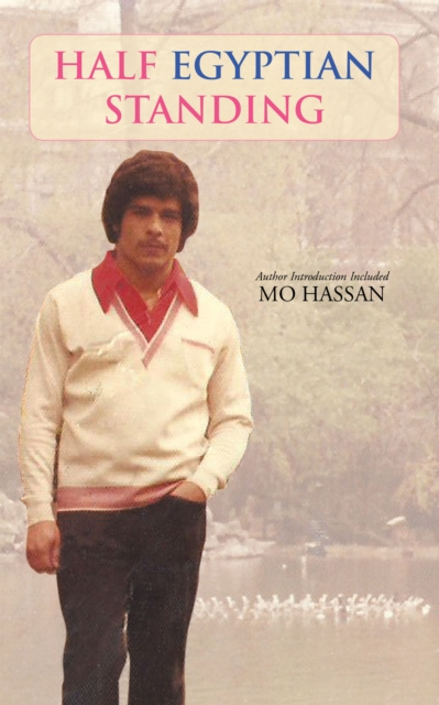 E-knjiga Half Egyptian Standing Mo Hassan