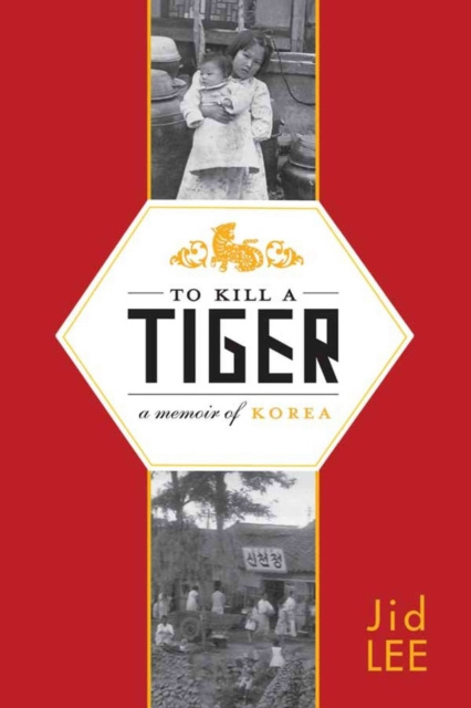 E-knjiga To Kill a Tiger Jid Lee