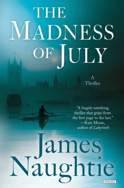 E-kniha Madness of July James Naughtie